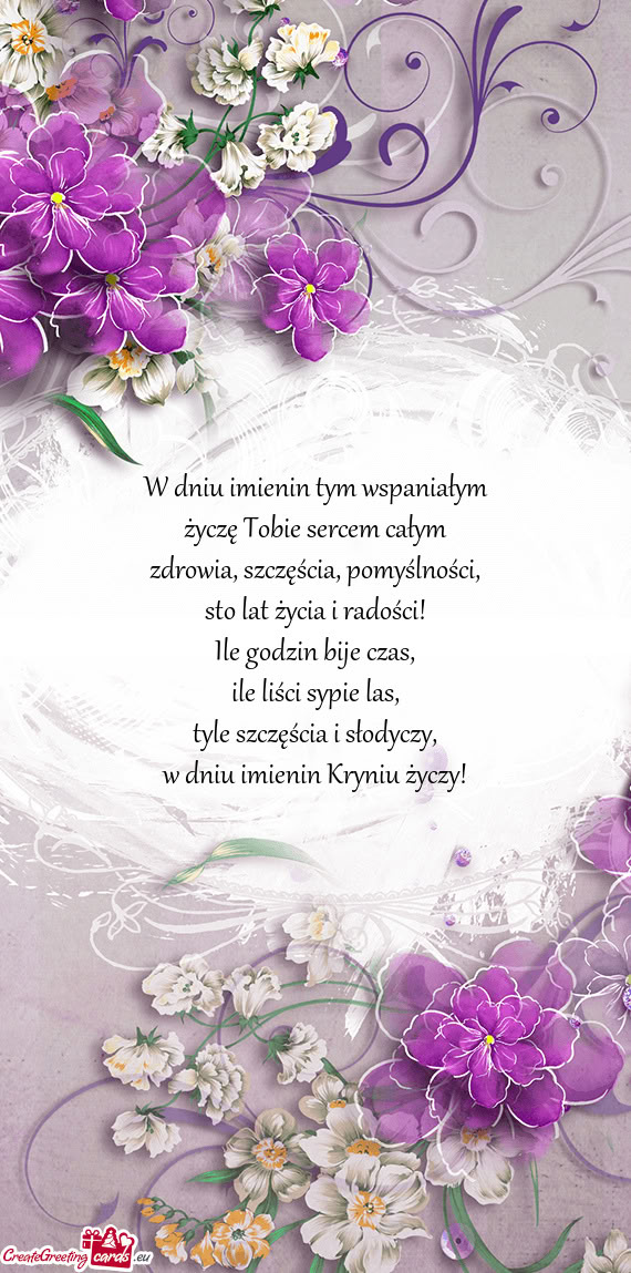 W dniu imienin Kryniu życzy