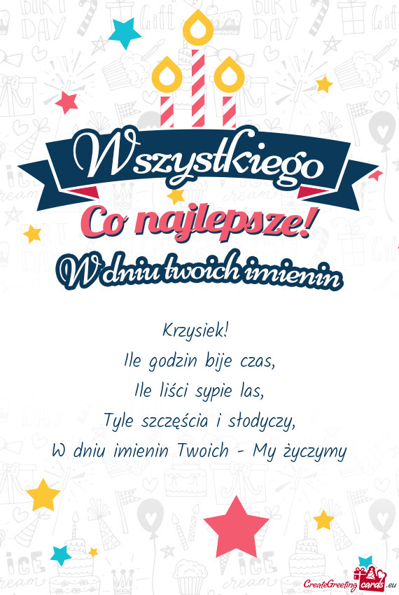 W dniu imienin Twoich - My życzymy