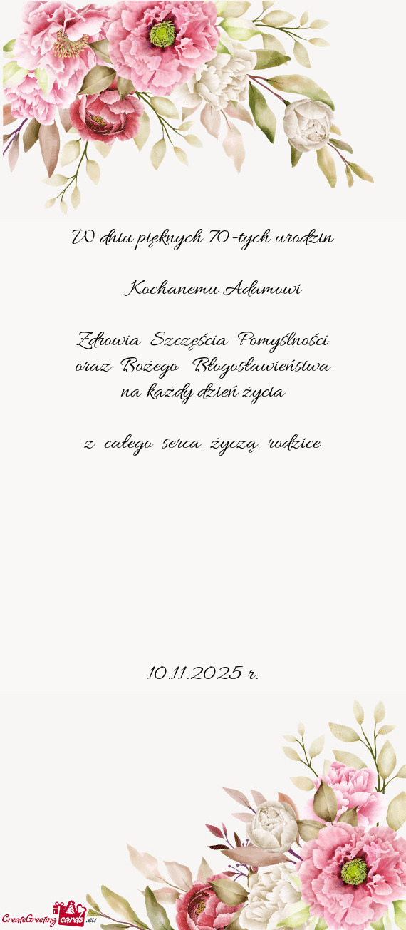 W dniu pięknych 70-tych urodzin
