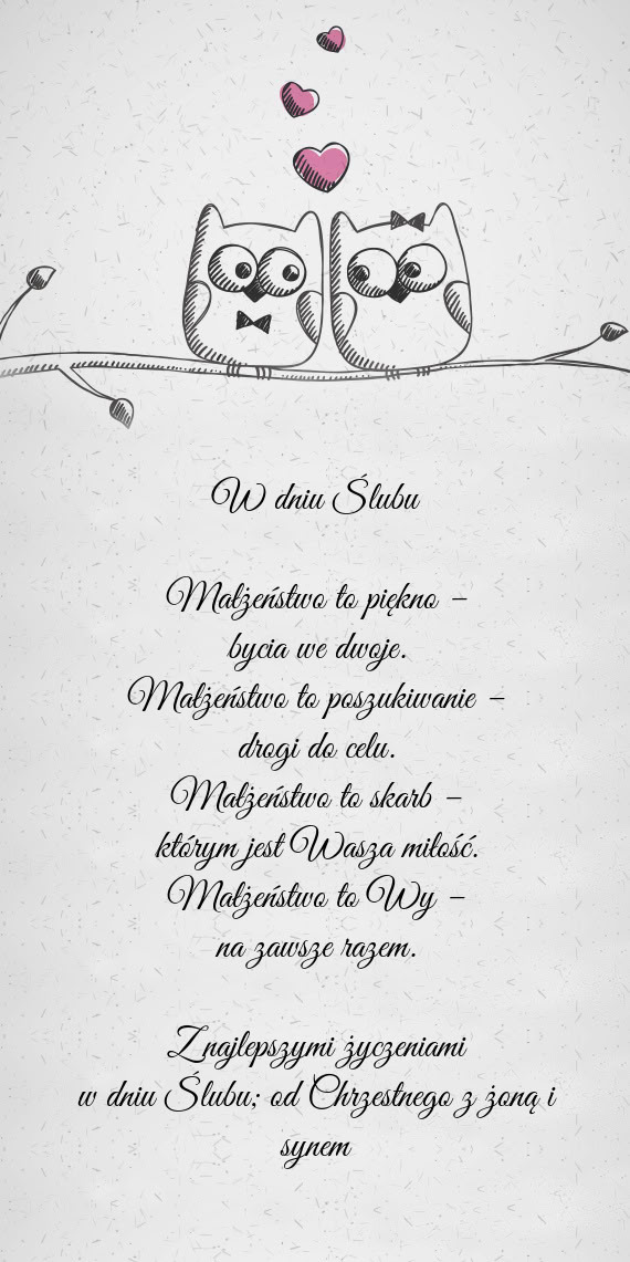 W dniu Ślubu; od Chrzestnego z żoną i synem