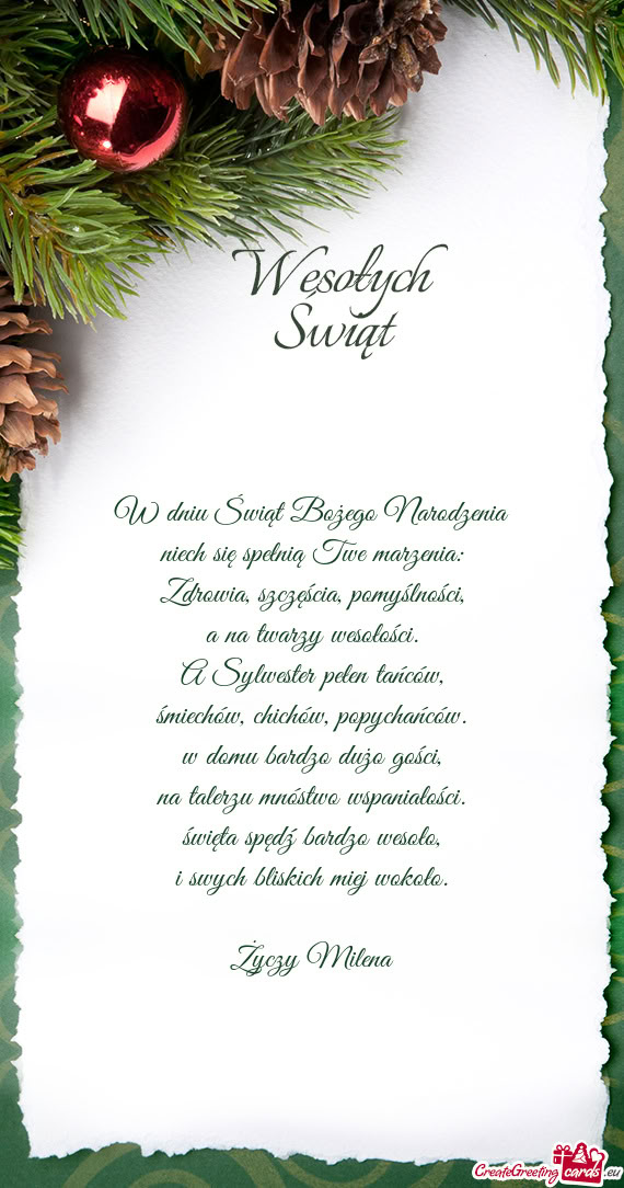 W dniu Świąt Bożego Narodzenia  niech się spełnią Twe marzenia: