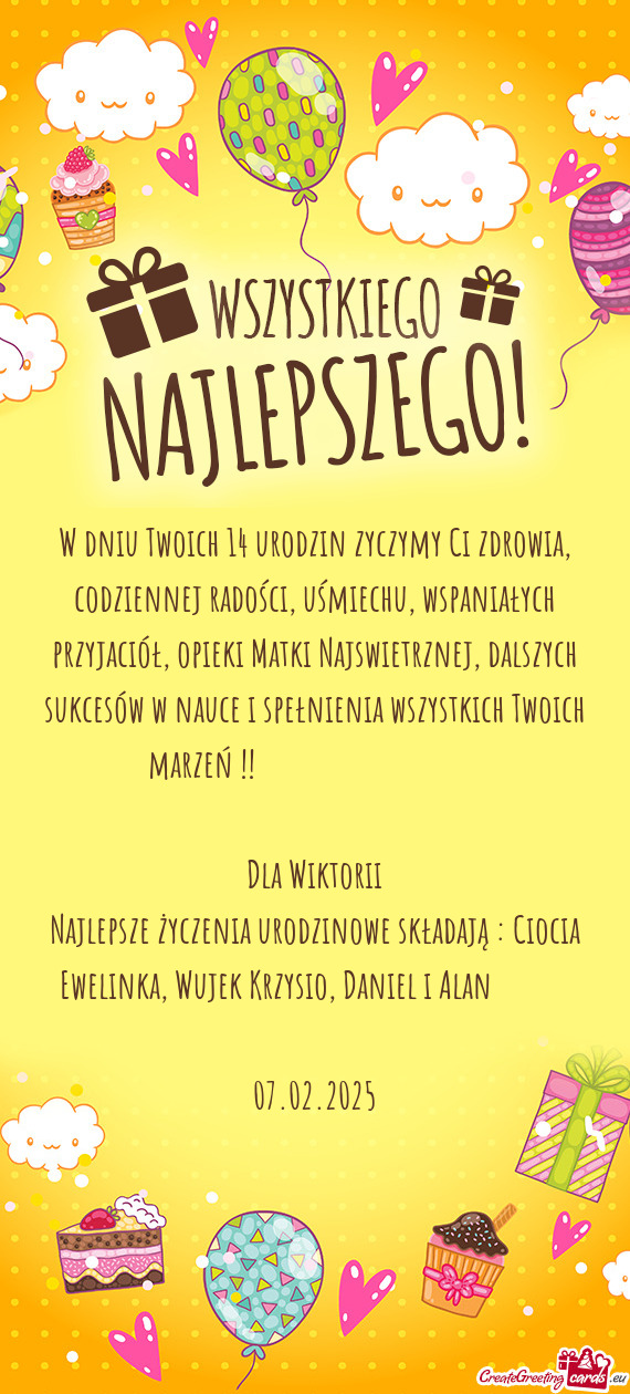 W dniu Twoich 14 urodzin zyczymy Ci zdrowia, codziennej radości, uśmiechu, wspaniałych przyjació