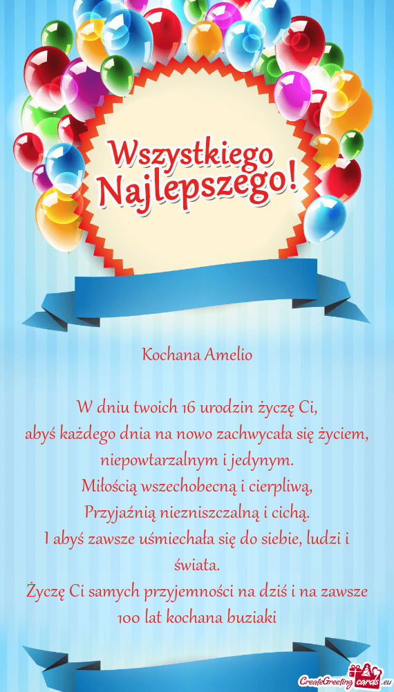 W dniu twoich 16 urodzin życzę Ci