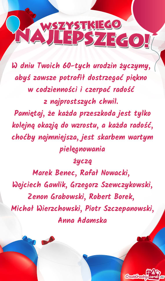 W dniu Twoich 60-tych urodzin życzymy