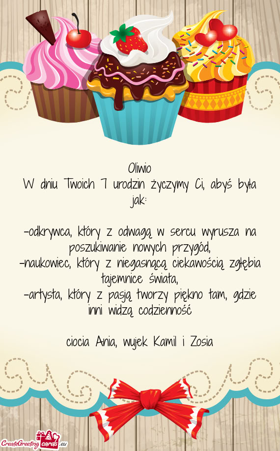 W dniu Twoich 7 urodzin życzymy Ci, abyś była jak