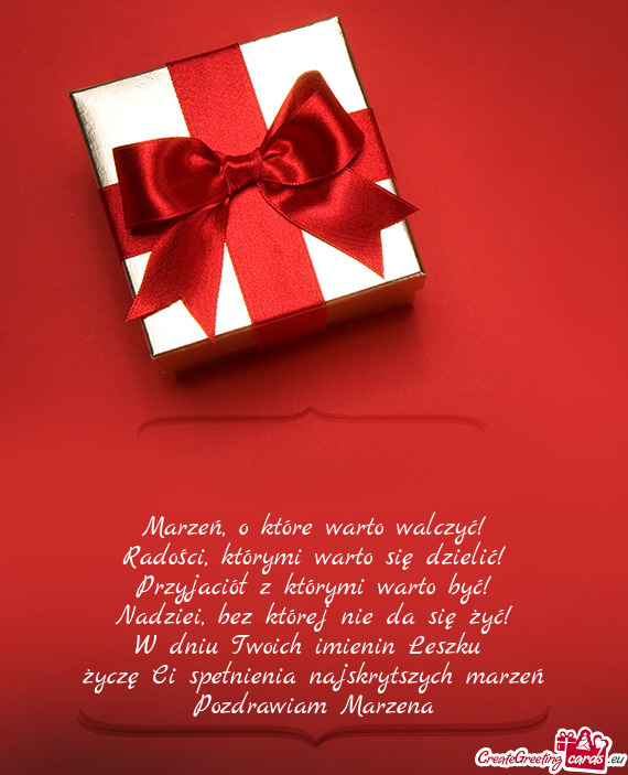 W dniu Twoich imienin Leszku