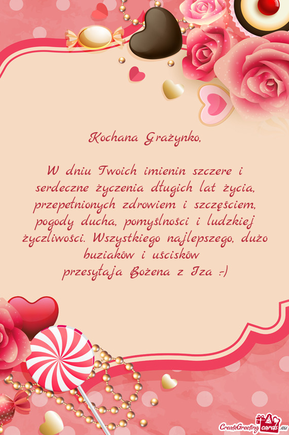 W dniu Twoich imienin szczere i serdeczne życzenia długich lat życia, przepełnionych zdrowiem i