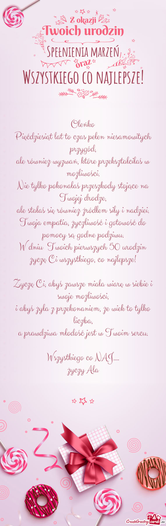 W dniu Twoich pierwszych 50 urodzin życzę Ci wszystkiego, co najlepsze