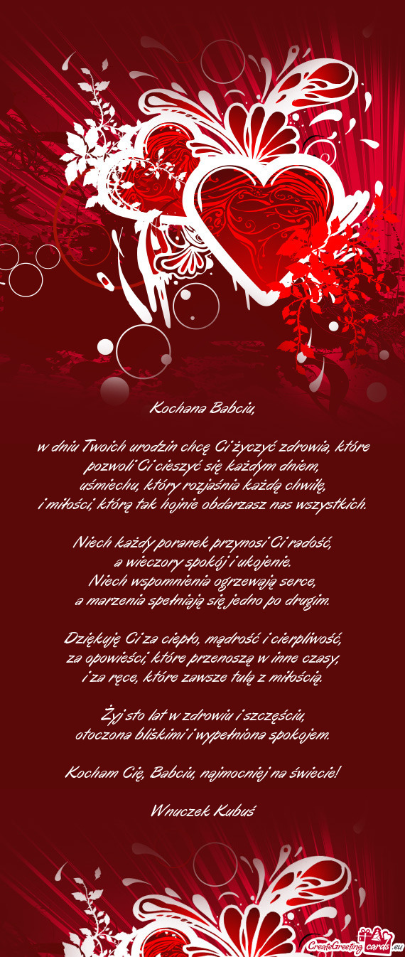 W dniu Twoich urodzin chcę Ci życzyć zdrowia, które pozwoli Ci cieszyć się każdym dniem