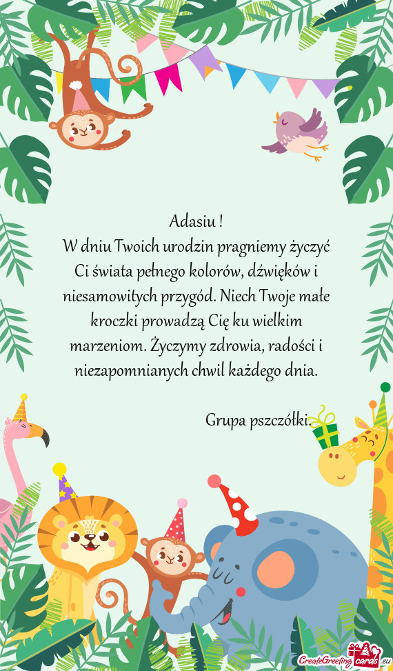 W dniu Twoich urodzin pragniemy życzyć Ci świata pełnego kolorów, dźwięków i niesamowitych p