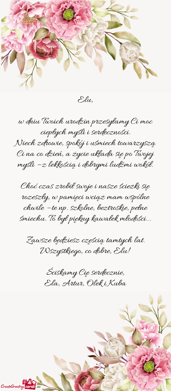 W dniu Twoich urodzin przesyłamy Ci moc ciepłych myśli i serdeczności