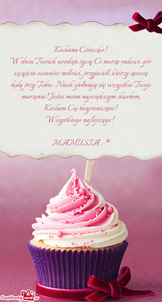 W dniu Twoich urodzin życzę Ci morza radości, gór szczęścia oceanów miłości, przyjaciół