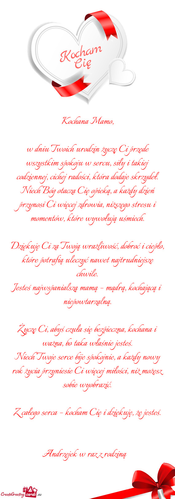 W dniu Twoich urodzin życzę Ci przede wszystkim spokoju w sercu, siły i takiej codziennej, cichej