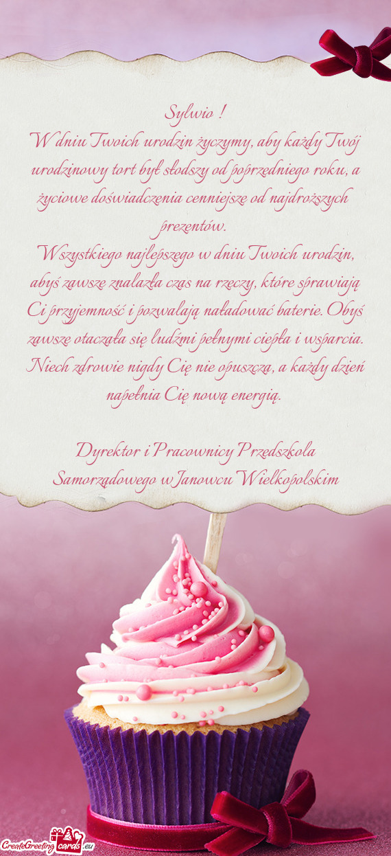 W dniu Twoich urodzin życzymy, aby każdy Twój urodzinowy tort był słodszy od poprzedniego roku