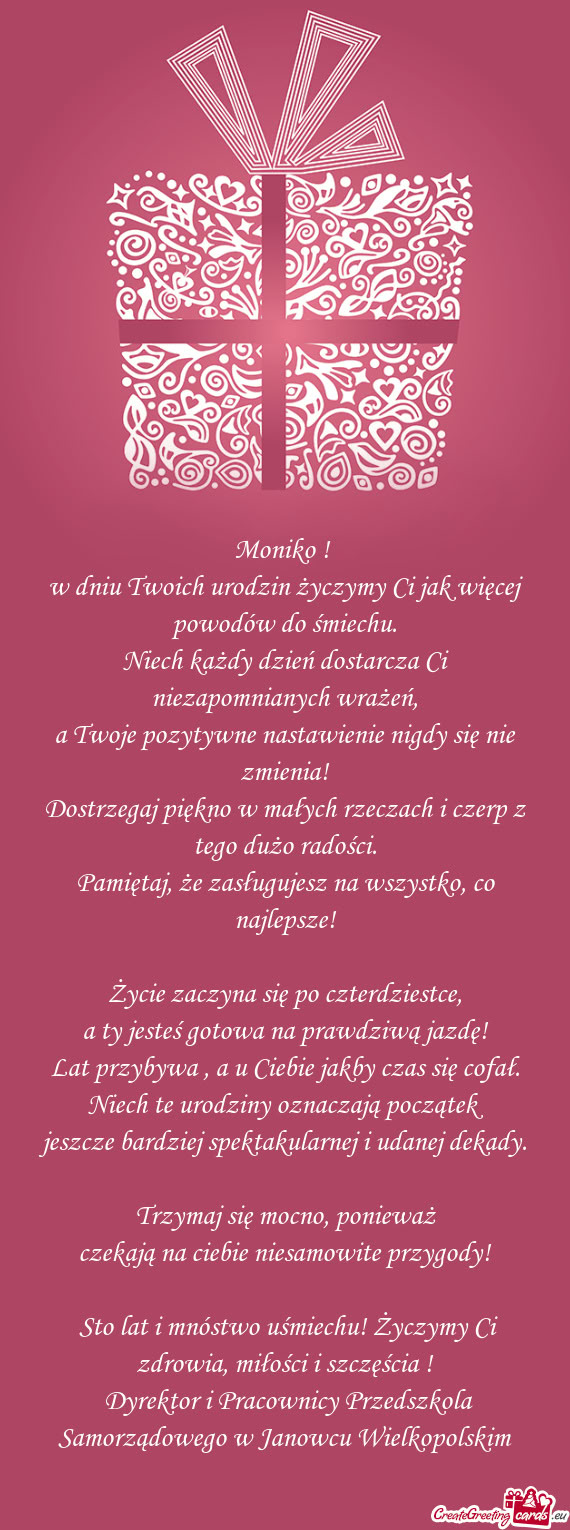 W dniu Twoich urodzin życzymy Ci jak więcej powodów do śmiechu