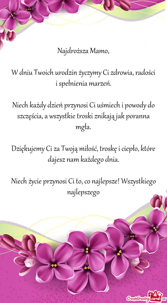 W dniu Twoich urodzin życzymy Ci zdrowia, radości i spełnienia marzeń