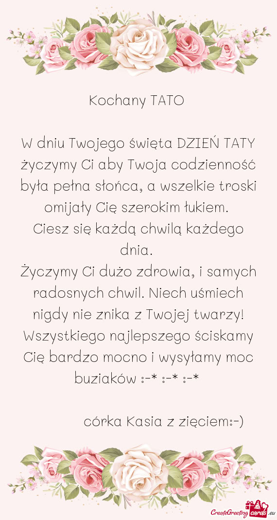 W dniu Twojego święta DZIEŃ TATY życzymy Ci aby Twoja codzienność była pełna słońca, a wsz