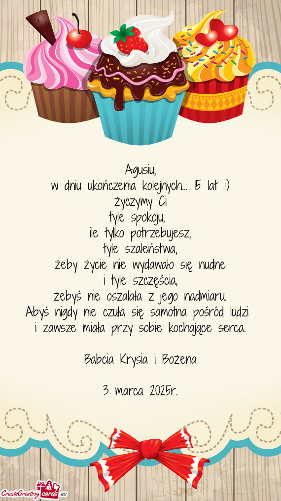 W dniu ukończenia kolejnych... 15 lat :)