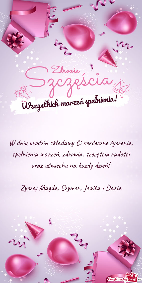 W dniu urodzin składamy Ci serdeczne życzenia