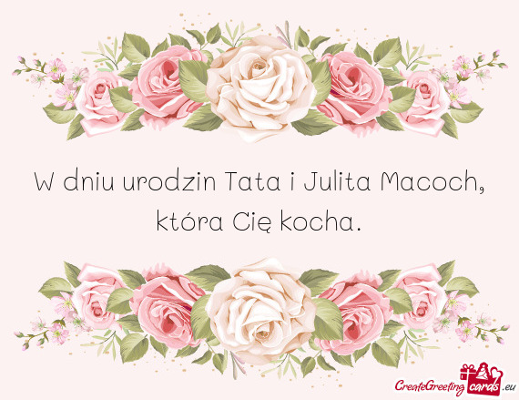 W dniu urodzin Tata i Julita Macoch