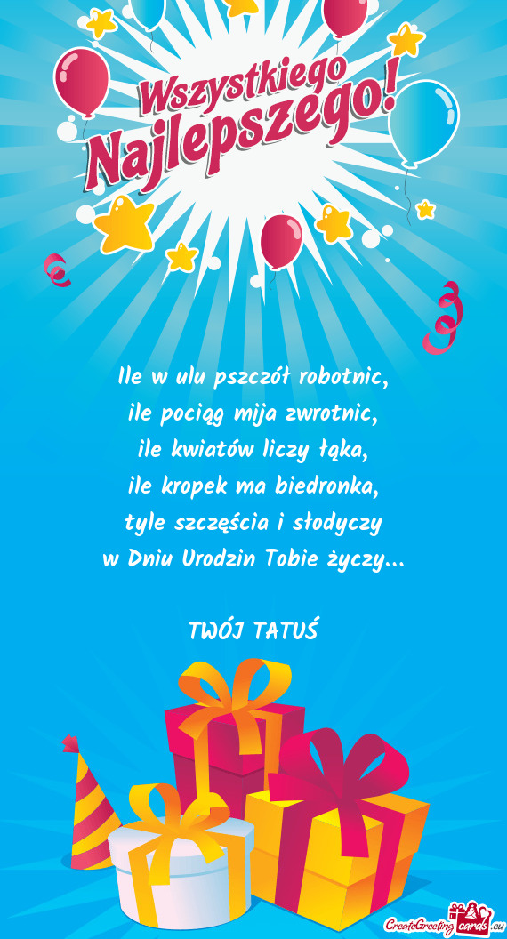 W Dniu Urodzin Tobie życzy…