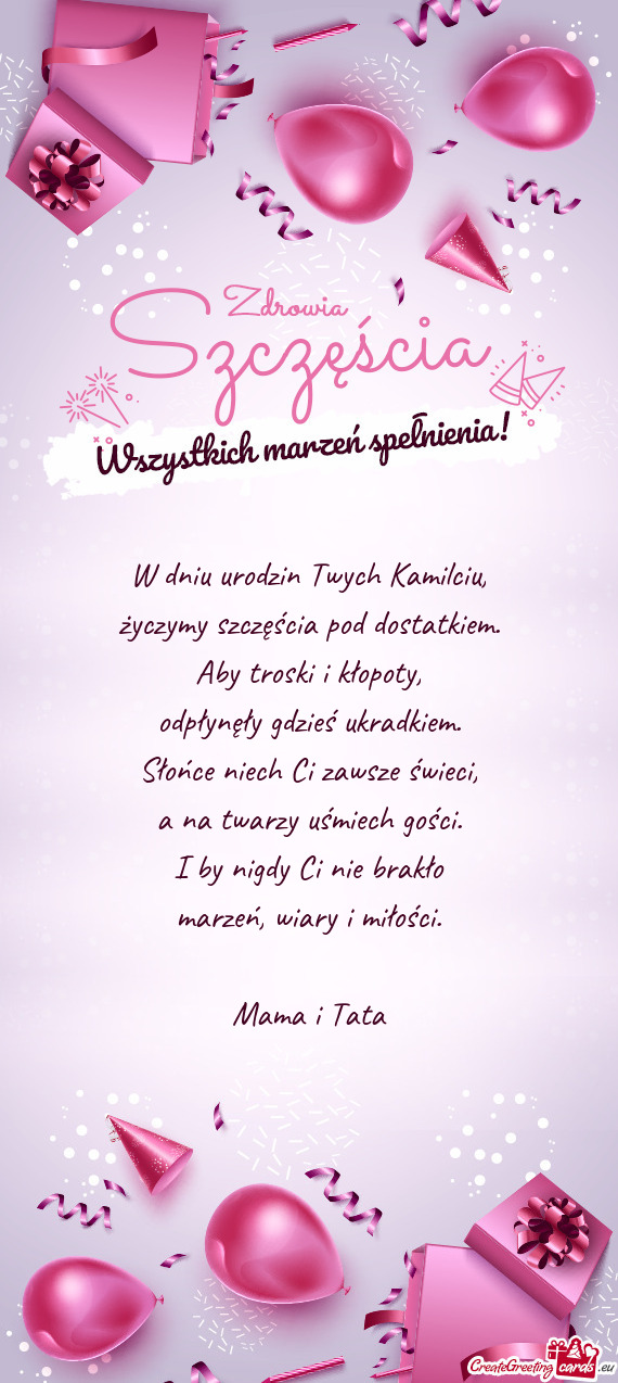 W dniu urodzin Twych Kamilciu