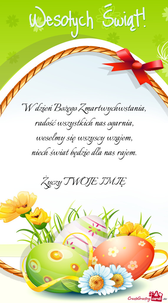 W dzień Bożego Zmartwychwstania,  radość wszystkich nas ogarnia,  weselmy