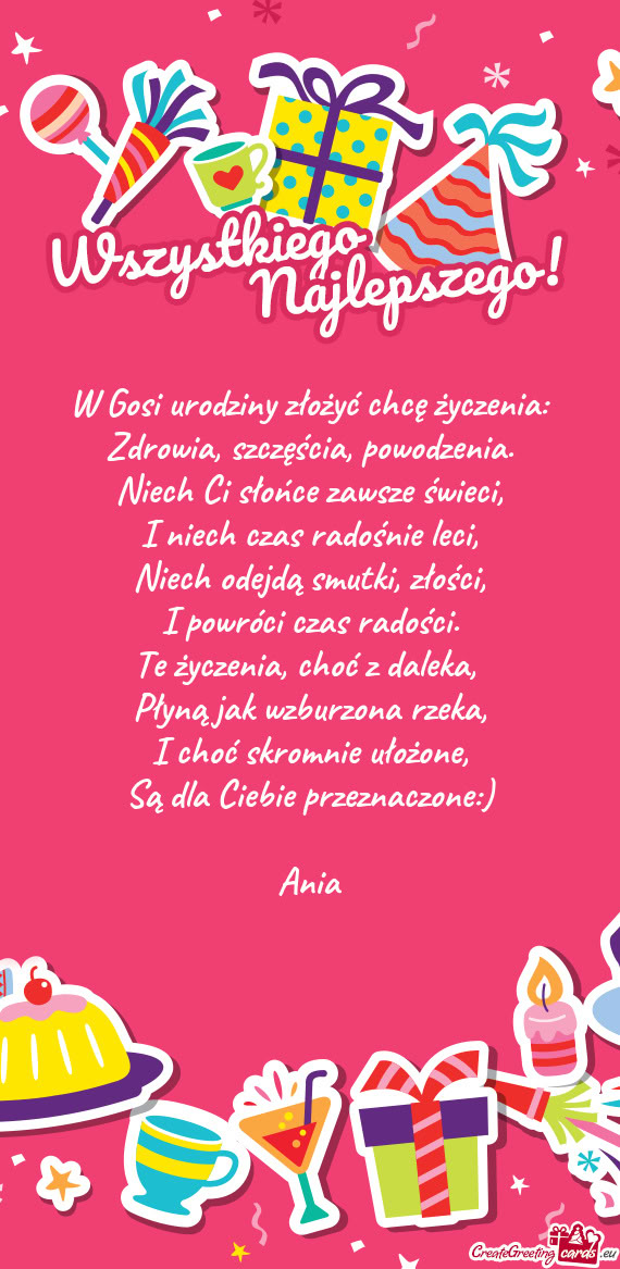 W Gosi urodziny złożyć chcę życzenia