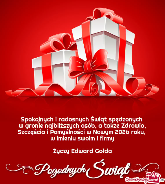 W gronie najbliższych osób, a także Zdrowia, Szczęścia i Pomyślności w Nowym 2026 roku