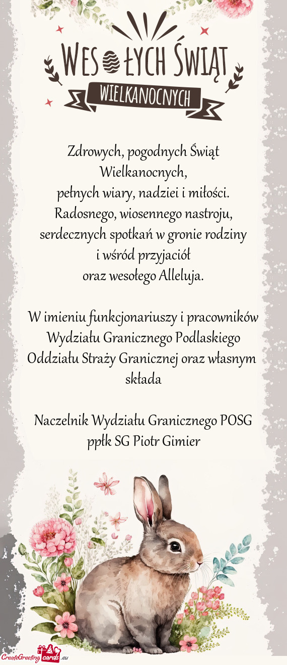 W imieniu funkcjonariuszy i pracowników Wydziału Granicznego Podlaskiego Oddziału Straży Granicz