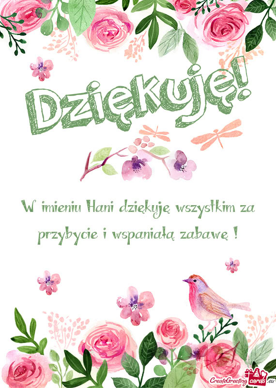 W imieniu Hani dziękuję wszystkim za przybycie i wspaniałą zabawę