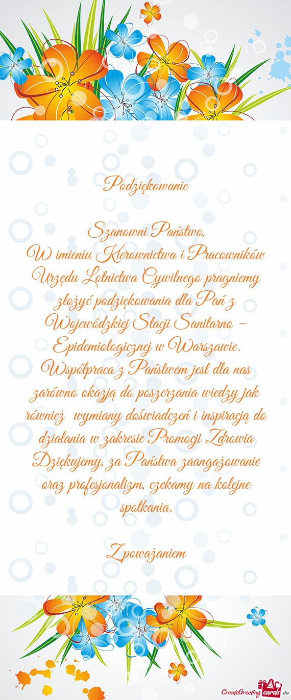 W imieniu Kierownictwa i Pracowników Urzędu Lotnictwa Cywilnego pragniemy złożyć podziękowania