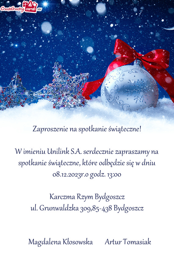 W imieniu Unilink S.A. serdecznie zapraszamy na spotkanie świąteczne, które odbędzie się w dniu