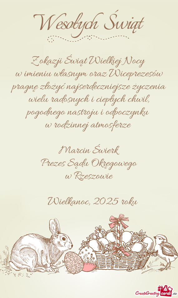 W imieniu własnym oraz Wiceprezesów