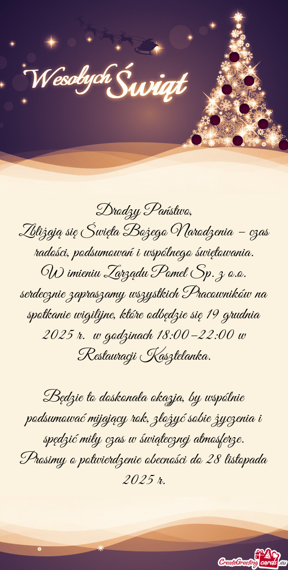 W imieniu Zarządu Pomel Sp. z o.o. serdecznie zapraszamy wszystkich Pracowników na spotkanie wigil