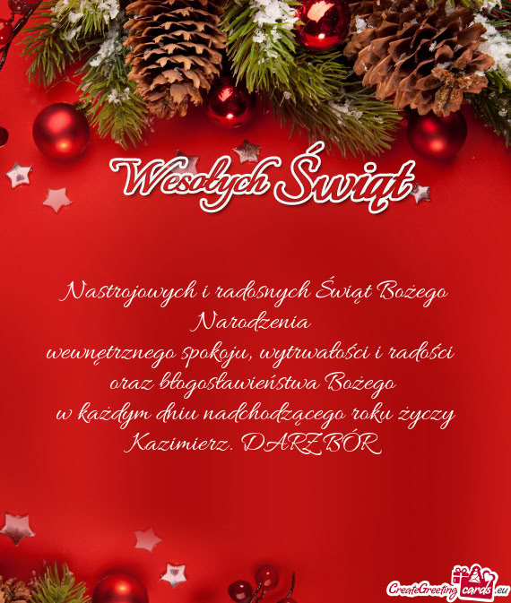 W każdym dniu nadchodzącego roku Kazimierz. DARZ BÓR