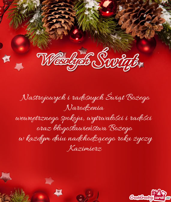 W każdym dniu nadchodzącego roku Kazimierz