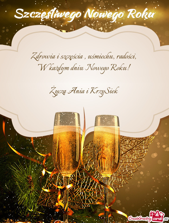 W każdym dniu Nowego Roku! Życzą Ania i KrzySiek