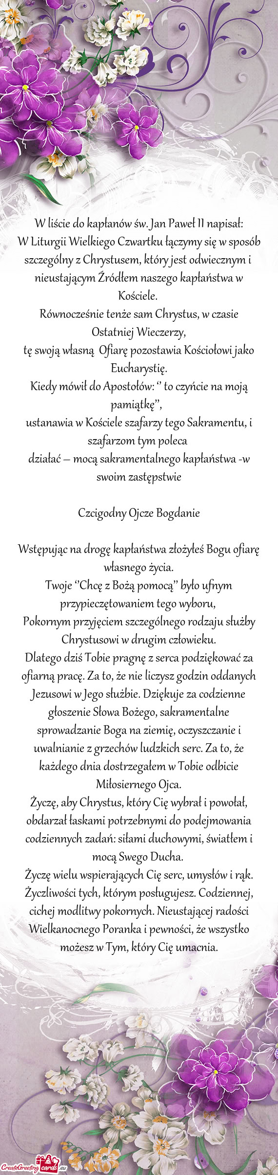 W liście do kapłanów św. Jan Paweł II napisał