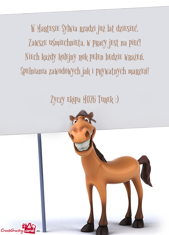 W Martesie Sylwia rządzi już lat dziesięć