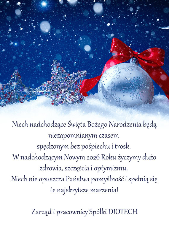 W nadchodzącym Nowym 2026 Roku życzymy dużo zdrowia, szczęścia i optymizmu