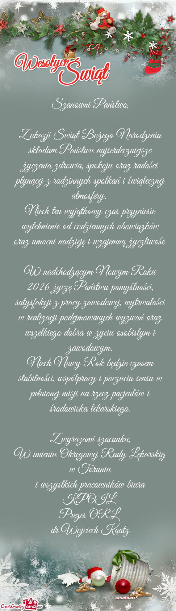 W nadchodzącym Nowym Roku 2026 życzę Państwu pomyślności, satysfakcji z pracy zawodowej, wytrw