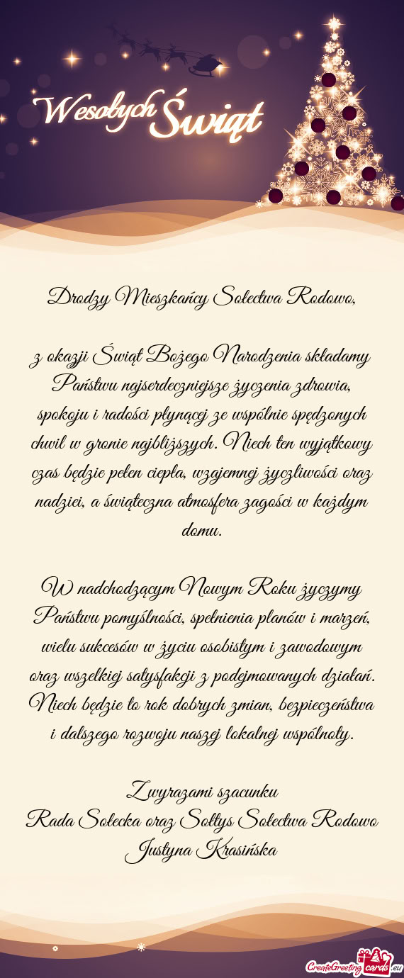 W nadchodzącym Nowym Roku życzymy Państwu pomyślności, spełnienia planów i marzeń, wielu suk