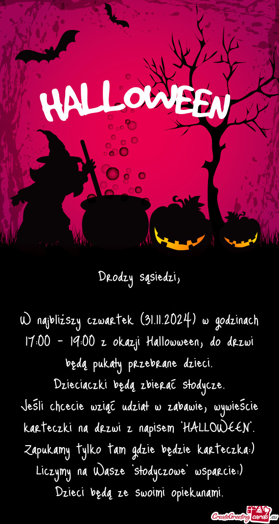 W najbliższy czwartek (31.11.2024) w godzinach 17:00 - 19:00 z okazji Hallowween, do drzwi będą p