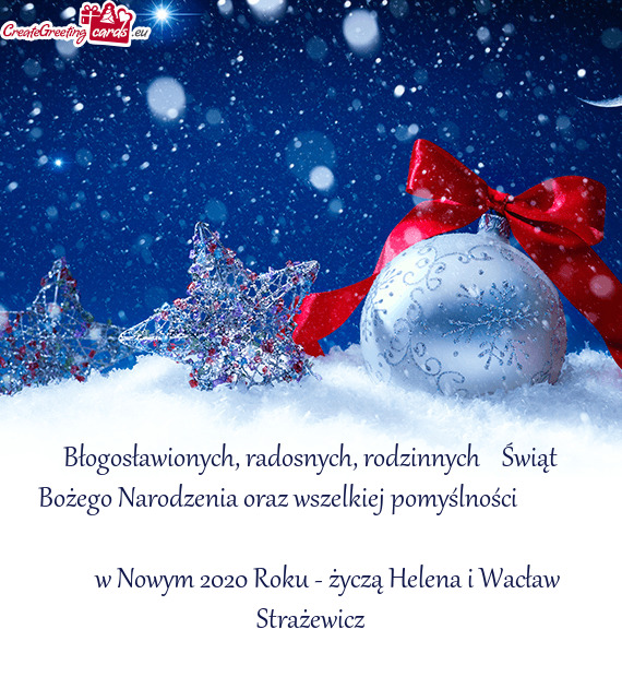 W Nowym 2020 Roku - życzą Helena i Wacław Strażewicz