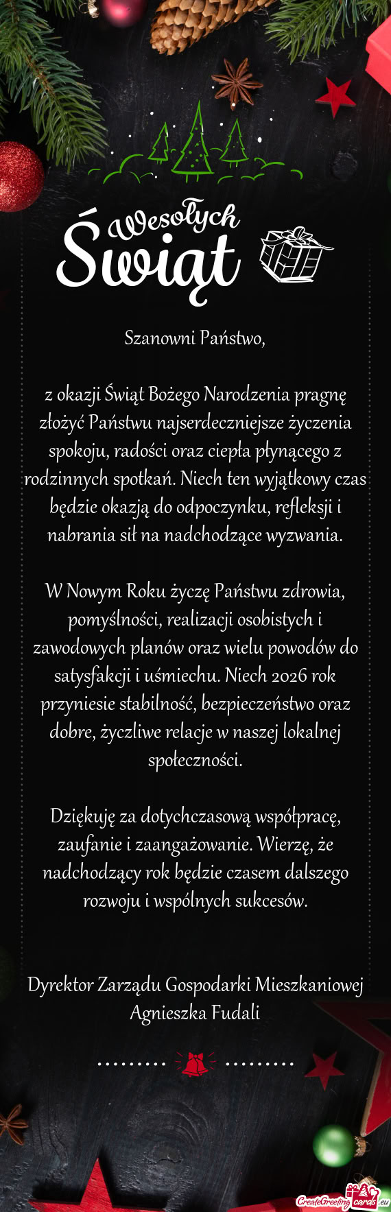 W Nowym Roku życzę Państwu zdrowia, pomyślności, realizacji osobistych i zawodowych planów ora