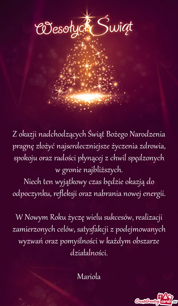 W Nowym Roku życzę wielu sukcesów, realizacji zamierzonych celów, satysfakcji z podejmowanych wy