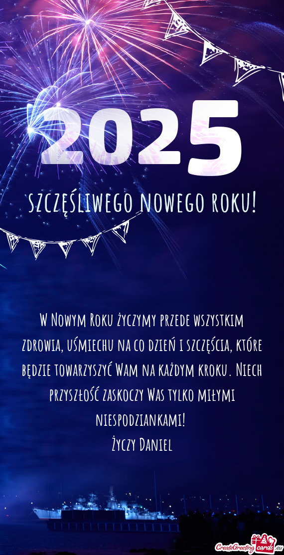 W Nowym Roku życzymy przede wszystkim zdrowia, uśmiechu na co dzień i szczęścia, które będzie