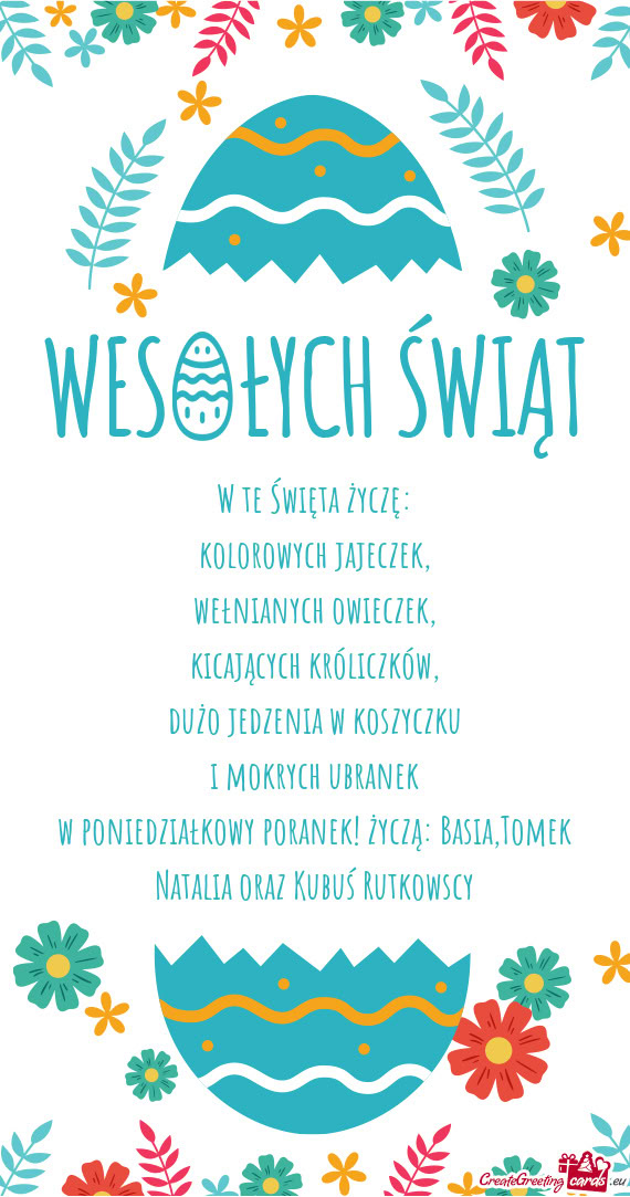W poniedziałkowy poranek! życzą: Basia,Tomek Natalia oraz Kubuś Rutkowscy