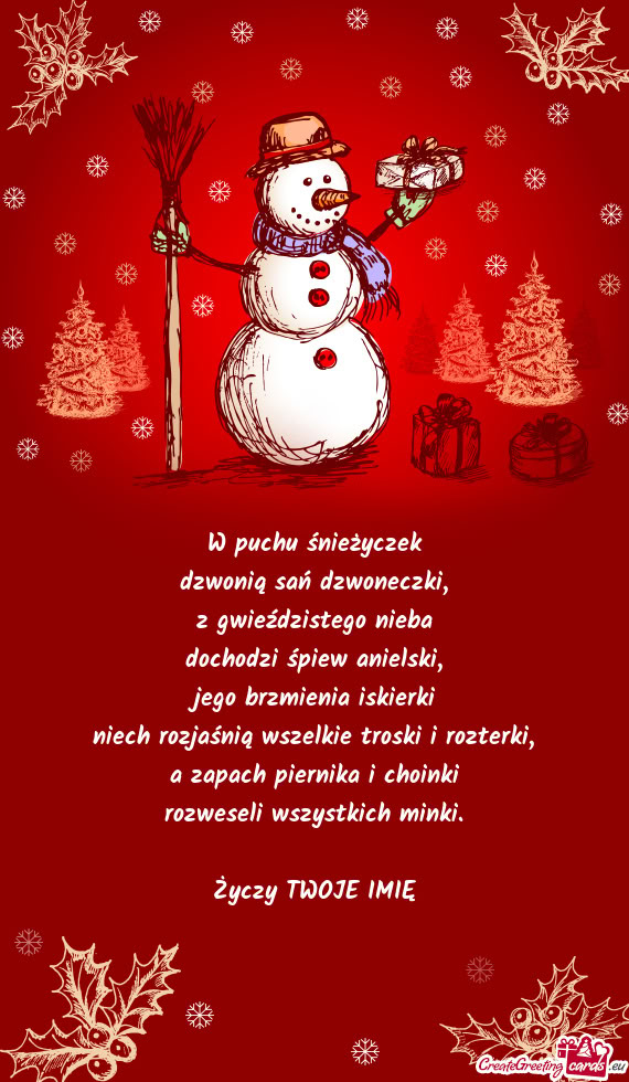 W puchu śnieżyczek  dzwonią sań dzwoneczki,  z gwieździstego nieba